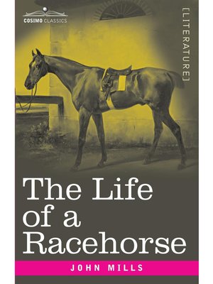 cover image of The Life of a Racehorse